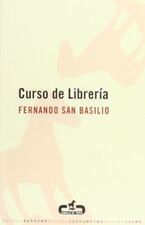 Curso de libreria/ Library Course,Fernando San Basilio segunda mano  Embacar hacia Argentina
