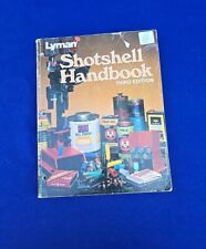 Lyman Shotshell Handbook 3rd Edition Book 1989 Reloading Rifle Gun Pistol Loads for sale  Shipping to South Africa