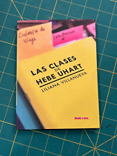 LAS CLASES DE HEBE UHART - LILIANA VILLANUEVA, usado segunda mano  Embacar hacia Argentina