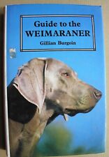 1988 guide weimaraner for sale  HYTHE