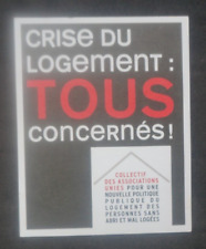 Autocollant crise logement d'occasion  Paris XII