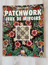 Patchwork jeux miroirs d'occasion  Vieux-Boucau-les-Bains