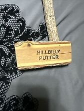 Hillbilly putter wooden for sale  Loganville