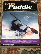 Fit to Paddle: The Paddler's Guide to Strength and Conditioning segunda mano  Embacar hacia Argentina