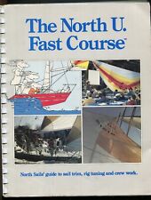 North U. Fast Course: North Sails' Guide to Sail Trim and Crew Work de Hopkins, usado segunda mano  Embacar hacia Argentina