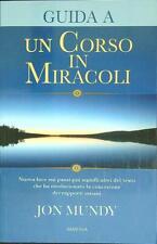 Guida corso miracoli usato  Italia