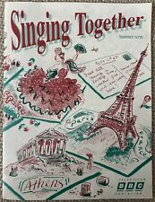 Singing together 1991 for sale  LONDON