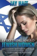 Usado, Tudo o que as mulheres judias anglo precisam saber sobre divórcio em Israel: um guia... comprar usado  Enviando para Brazil
