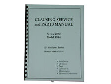 Clausing Lathe Series 5900 Model 5914 Vari Speed  12" Service & Parts Manual *46 for sale  Shipping to South Africa