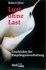 Lust hne last gebraucht kaufen  Berlin