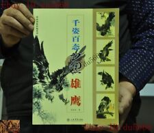 Libro de texto de material didáctico de pintura china de China “千姿百态畫雄鹰” libro de aves águila animal segunda mano  Embacar hacia Argentina