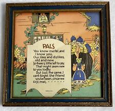 Antique VTG Framed Buzza Motto Poem ~ Pals~You Know Me Pal & I Know You… for sale  Shipping to South Africa