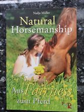Natural horsemanship fairness gebraucht kaufen  Monheim