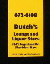 década de 1980? Dutch's Lounge and Liquor Store 1842 Sugarland Dr. Sheridan WY Matchbook, usado segunda mano  Embacar hacia Argentina