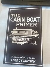 The Cabin Boat Primer (Edição Legada) por Raymond S. Lanças, Lanças, Como Novo... comprar usado  Enviando para Brazil