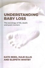 Understanding baby loss for sale  DERBY