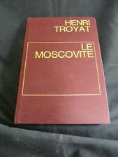 Moscovite henri troyat d'occasion  Lescar