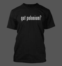 got polonium? - Men's Funny T-Shirt New RARE for sale  Shipping to South Africa