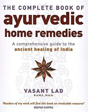 The Complete Book Of Ayurvedic Home Remedies: A comp... by Lad, Vasant Paperback segunda mano  Embacar hacia Argentina