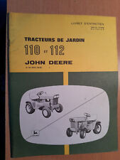 John Deere tracteur de jardin 110 - 112 : notice d'utilisation et entretien D9 comprar usado  Enviando para Brazil