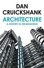 Architecture: A History in 100 Buildings by Cruickshank, Dan Book The Cheap Fast, usado segunda mano  Embacar hacia Argentina