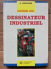 Guide dessinateur industriel d'occasion  Chamalières