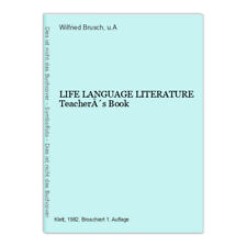 LIFE LANGUAGE LITERATURE TeacherÂ´s Book Brusch, Wilfried and u.A..:, usado segunda mano  Embacar hacia Argentina