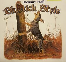 Raisin hell bluetick for sale  Osceola