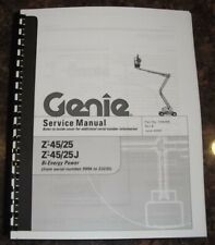 GENIE Z-45/25 /25J Z-BOOM MAN-LIFT SERVICE SHOP REPAIR MANUAL S/N 9996 TO 23235 for sale  Union