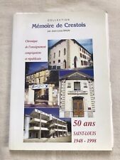Mémoire crestois jean d'occasion  Les Ollières-sur-Eyrieux