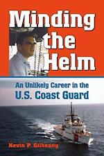 Minding the Helm: An Unlikely Career in the U.S. Coast Guard (Volumen 14) (No... segunda mano  Embacar hacia Argentina