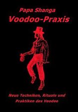 Voodoo praxis techniken gebraucht kaufen  Berlin