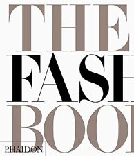 The Fashion Book by Phaidon Editors Hardback Book The Cheap Fast Free Post, usado segunda mano  Embacar hacia Argentina