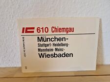 Zuglaufschild 610 chiemgau gebraucht kaufen  Leipzig