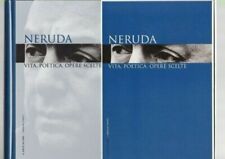 Neruda vita poetica usato  Italia