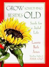 Grow Something Além de Old: Seeds for a Joyful Life por Jones, Laurie Beth, usado comprar usado  Enviando para Brazil