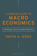 A Concise Guide to Macroeconomics: What Managers, Executives, and Students... for sale  Shipping to South Africa