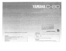 Bedienungsanleitung-Operating Instructions für Yamaha C-80  comprar usado  Enviando para Brazil