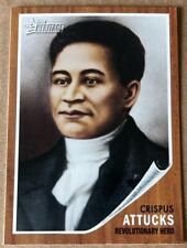 2009 TOPPS AMERICAN HERITAGE Card #37 CRISPUS ATTUCKS  NM-MT Condition for sale  Shipping to South Africa