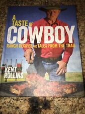 A Taste of Cowboy: Ranch Recipes and Tales from the Trail - MUY BUENO segunda mano  Embacar hacia Argentina