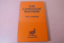 The Language Machine - Roy Harris - VERY GOOD - HARDBACK - Duckworth - 1987 comprar usado  Enviando para Brazil