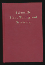 Scientific Piano Tuning and Servicing by Alfred H. Howe 1976 3rd Ed Hardcover for sale  Shipping to South Africa
