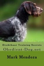 Drahthaar training secrets for sale  Jessup
