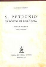 Petronio vescovo bologna usato  Italia