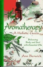 Aromaterapia: um guia holístico: equilibrando corpo e alma com óleos essenciais comprar usado  Enviando para Brazil