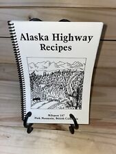 Alaska hwy recipes for sale  Meridian