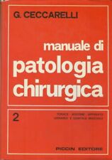 Manuale patologia chirurgica. usato  Italia