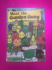 Meet garden gang for sale  SLOUGH