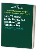 Zone Therapy: Youth, Beauty and Health in Ten Minu... by Corvo, Joseph Paperback segunda mano  Embacar hacia Argentina