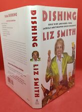 Firmado, Dishing por LIZ SMITH, columnista de chismes de celebridades, primera edición, HC/DJ, 2005 segunda mano  Embacar hacia Argentina